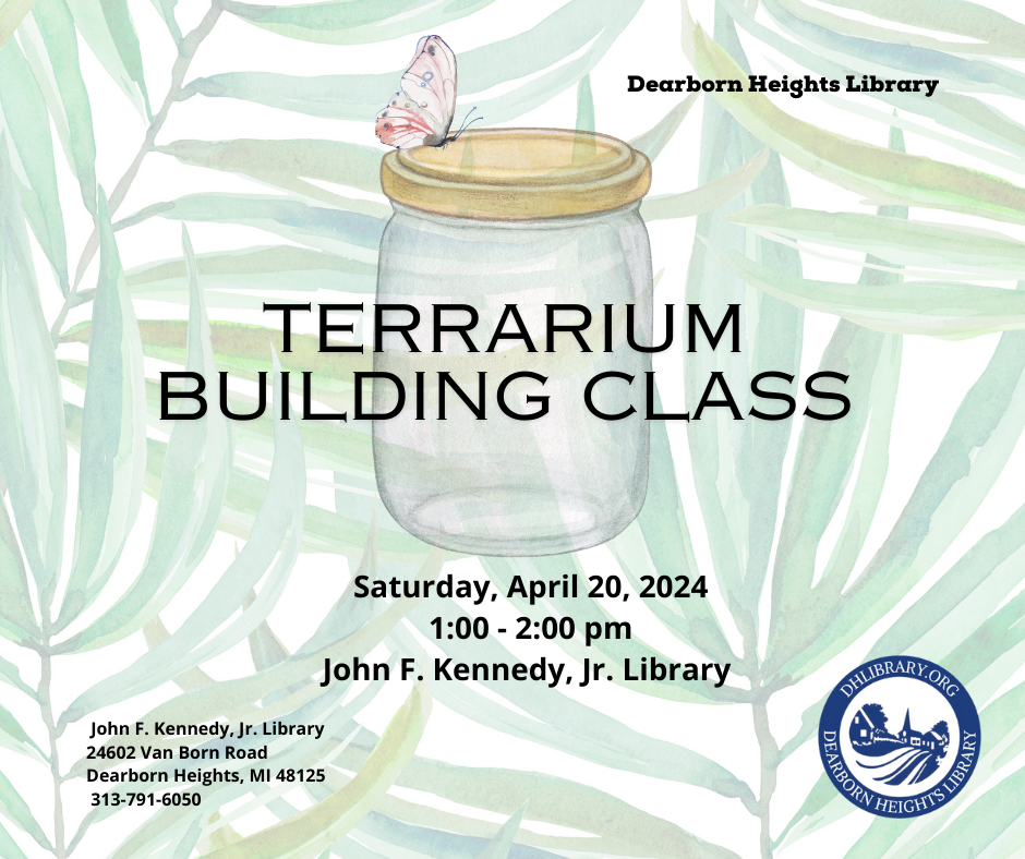 Image for Terrarium Building Class  4-20-24.png