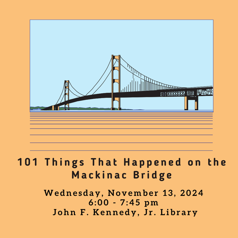 Image of Mackinac Bridge with text.