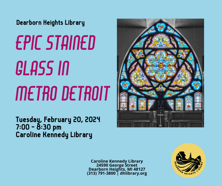 Image for Epic Stained Glass in Metro Detroit  2-20-24 (rescheduled) .png