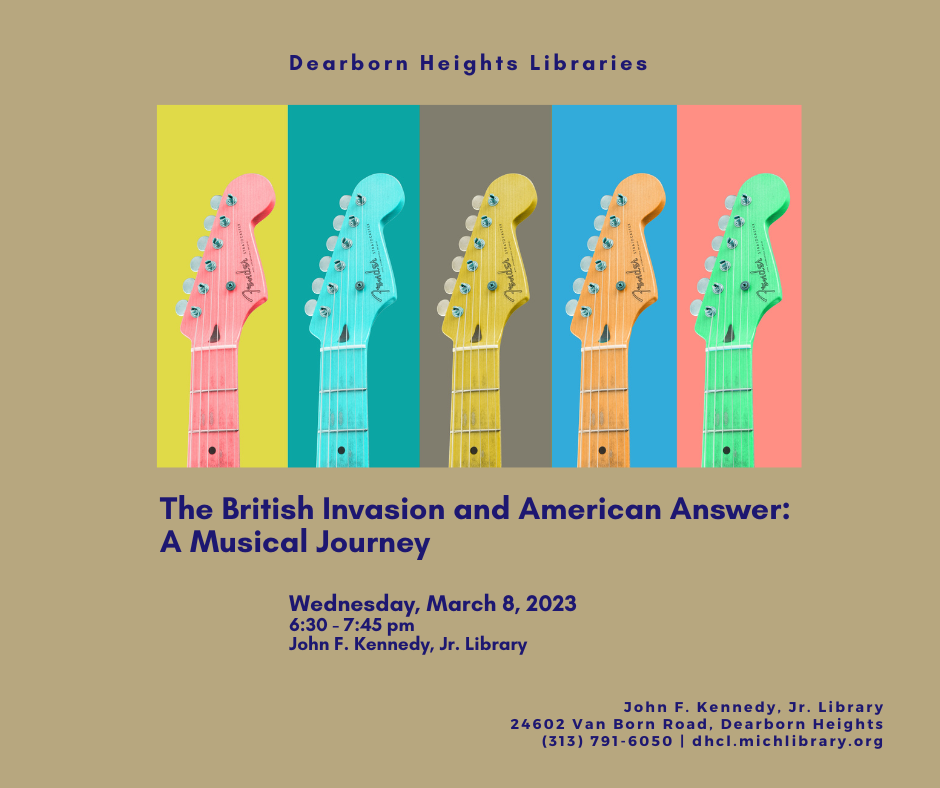 Image for British Invasion and American Answer  3-8-23.png